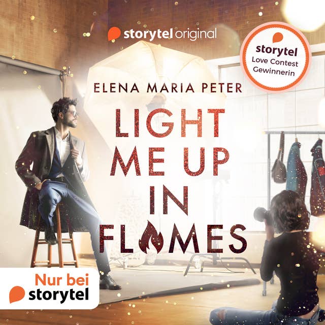 Light me up in Flames by Elena Maria Peter