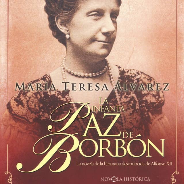 Cover for La infanta Paz de Borbón