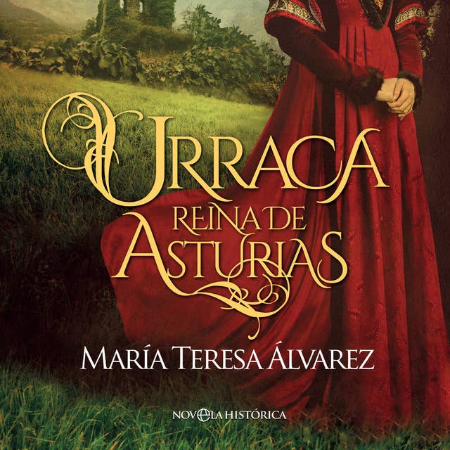 Urraca. Reina de Asturias 