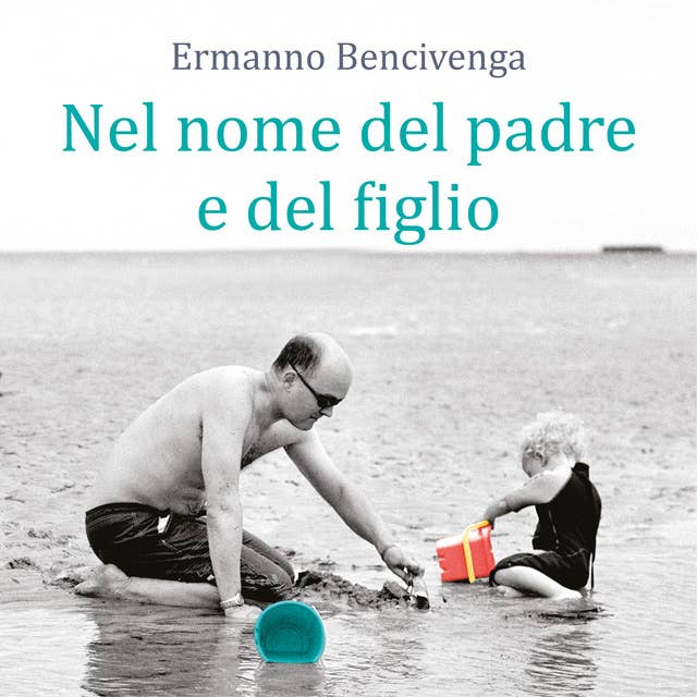 Nel nome del padre e del figlio 