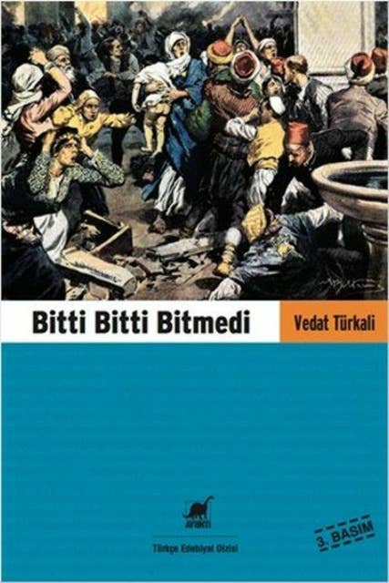 Bitti Bitti Bitmedi 