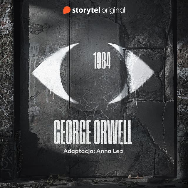 1984 - Audiobook - Anna Lea, George Orwell - ISBN 9789180352963 - Storytel