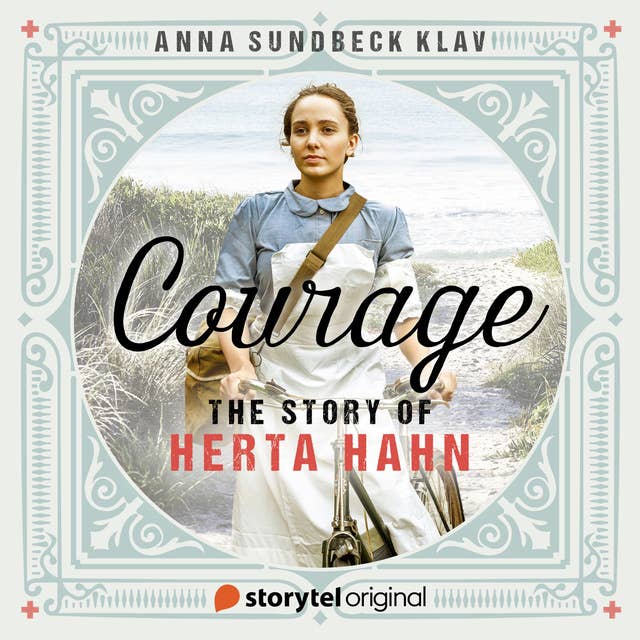 Courage - the Story of Herta Hahn - Book 1