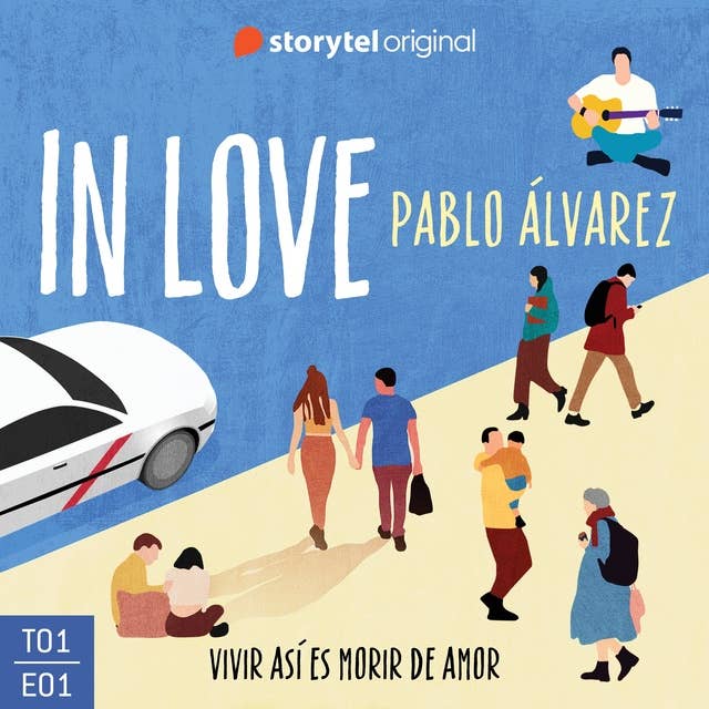 In Love - E01: Vivir así es morir de amor by Pablo Álvarez López