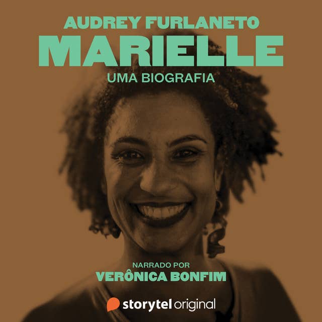 Marielle: uma biografia - Narrado por Verônica Bonfim 