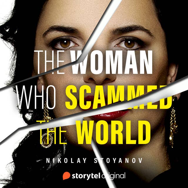 The Woman Who Scammed the World 