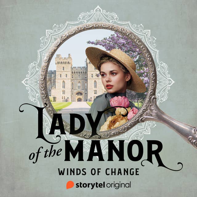 Lady of the Manor - Winds of Change 