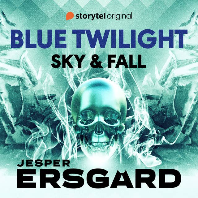 Blue Twilight: Sky & Fall Book 2