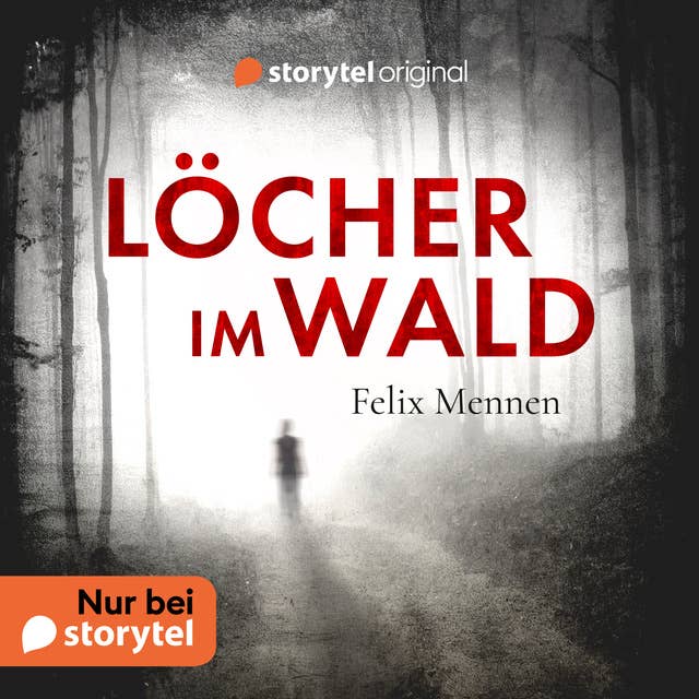 Löcher im Wald