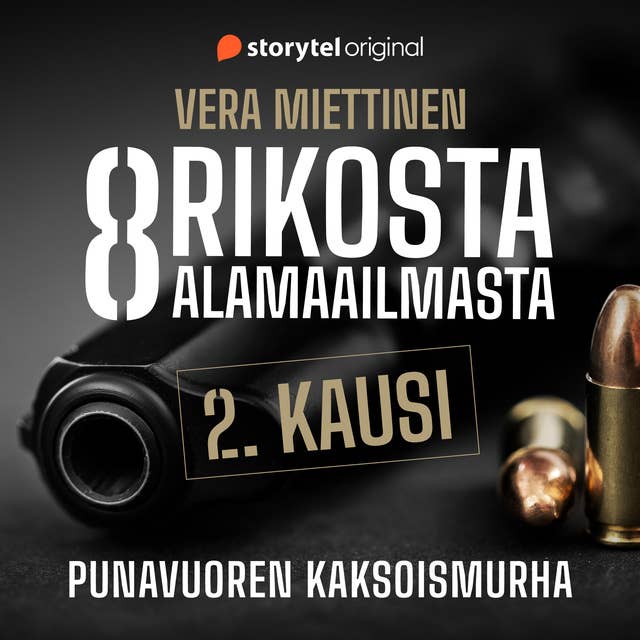 1. Punavuoren kaksoismurha – Voiko mysteeri yhä selvitä? 