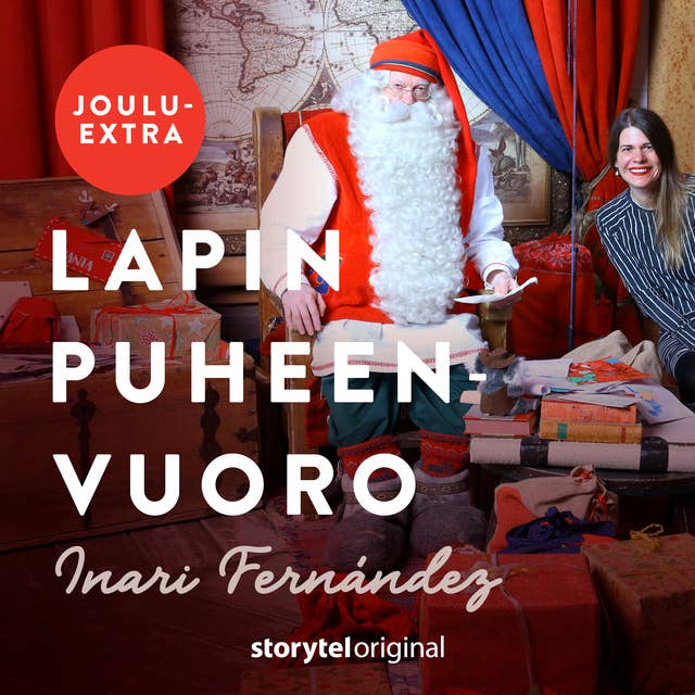 Jouluextra, vieraana joulupukki - Äänikirja - Inari Fernández - Storytel