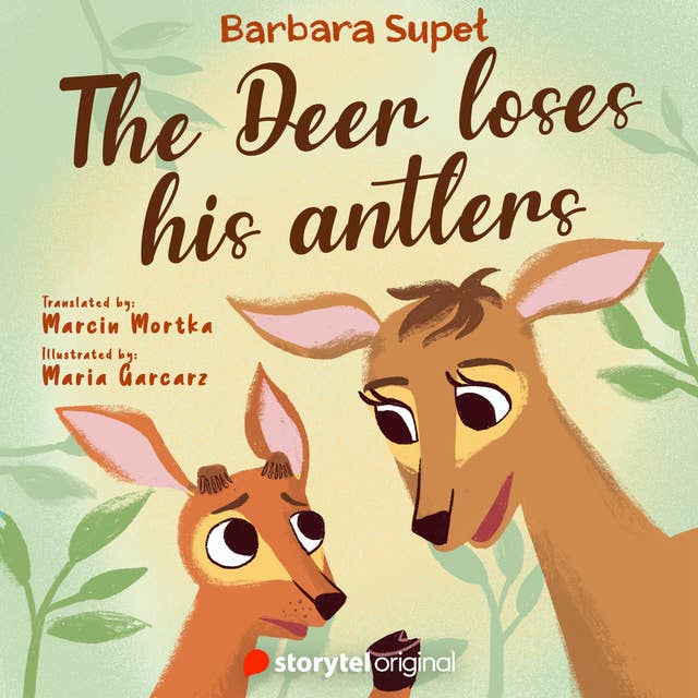 Cover for The Deer loses his antlers