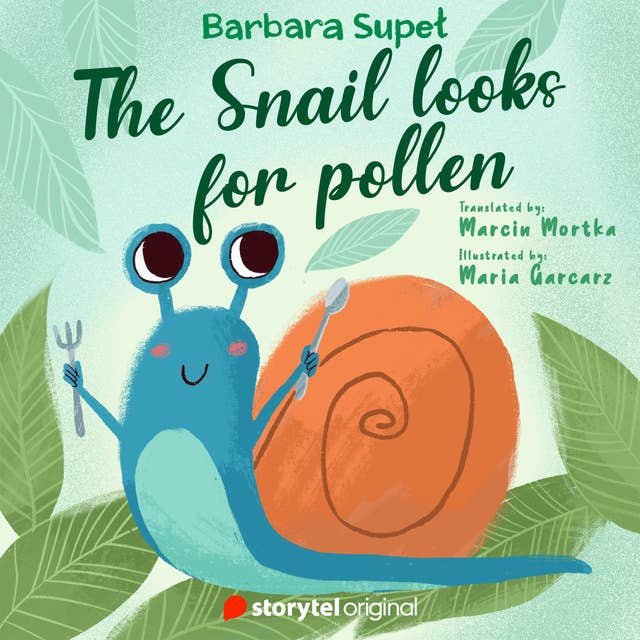 The Snail looks for pollen