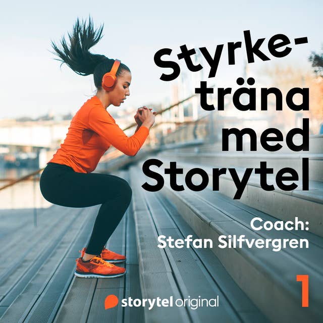 Pass 1 – Styrketräna med Storytel