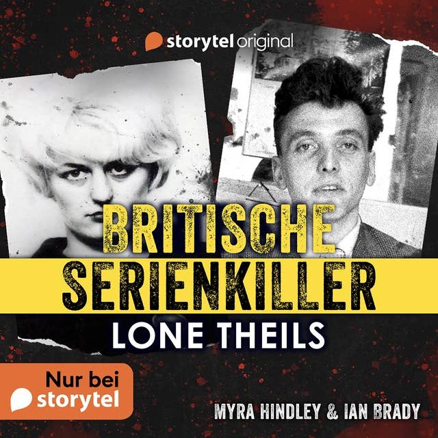 Britische Serienkiller - Myra Hindley & Ian Brady 