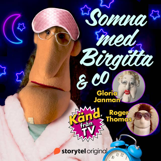 Somna med Birgitta & co – Birgitta, del 2