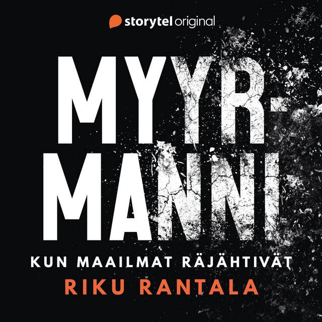 Myyrmanni – kun maailmat räjähtivät 