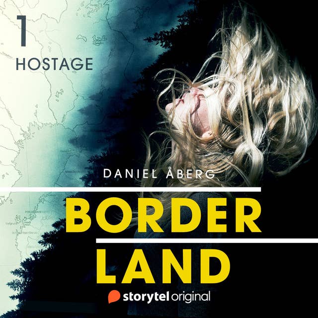 Borderland: Hostage - Book 1