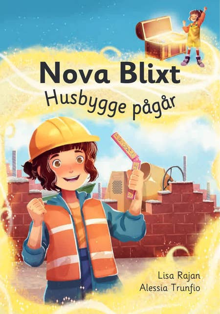 Nova Blixt: Husbygge pågår (Läs & lyssna)