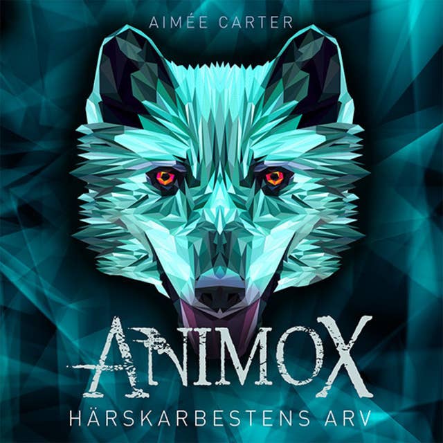 Animox: Härskarbestens arv (1)