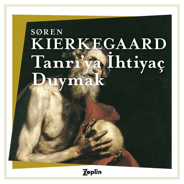 Tanrı’ya İhtiyaç Duymak