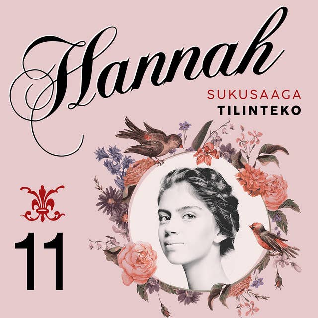Hannah 11: Tilinteko