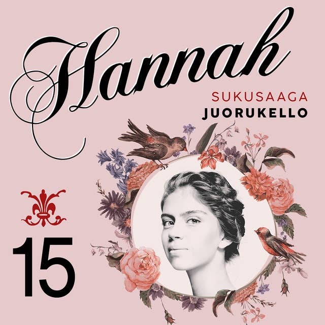 Hannah 15: Juorukello 