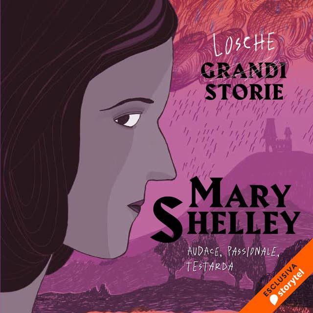 Mary Shelley - Losche Storie