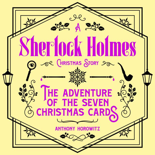 The Adventure of the Seven Christmas Cards – A Sherlock Holmes Christmas Story 