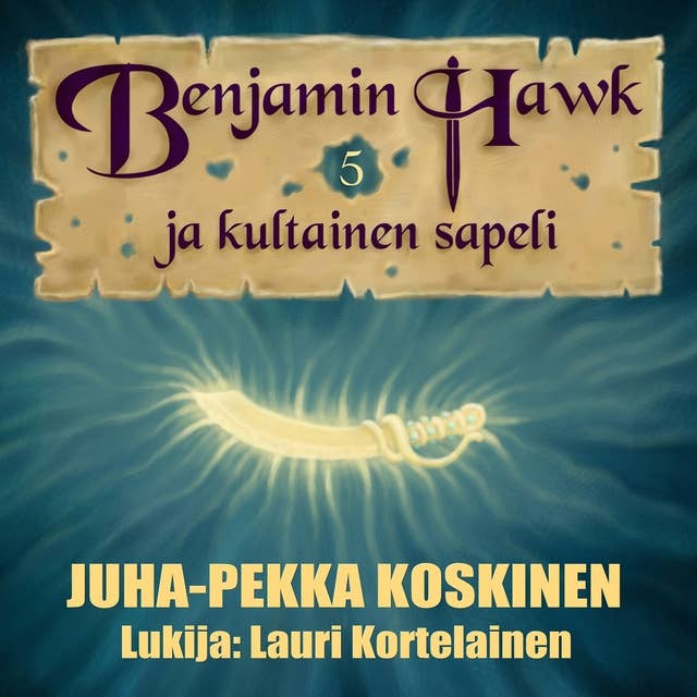 Benjamin Hawk ja kultainen sapeli