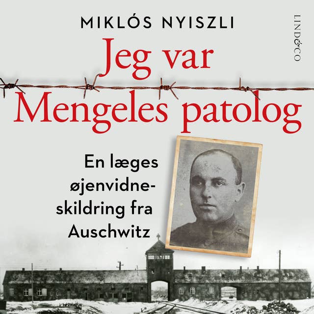 Cover for Jeg var Mengeles patolog: En læges øjenvidneskildring fra Auschwitz