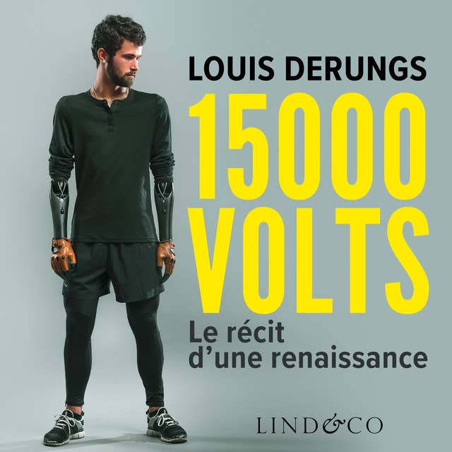 15 000 volts - Le récit d'une renaissance