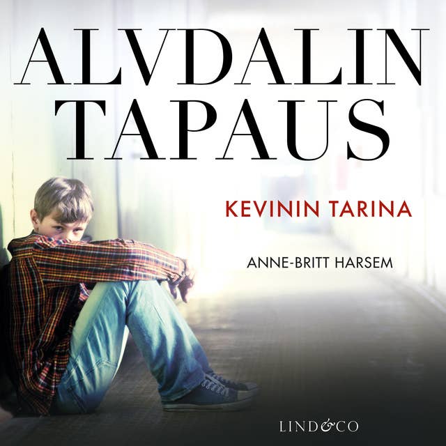 Alvdalin tapaus: Kevinin tarina