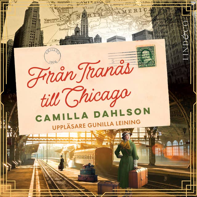 Från Tranås till Chicago by Camilla Dahlson