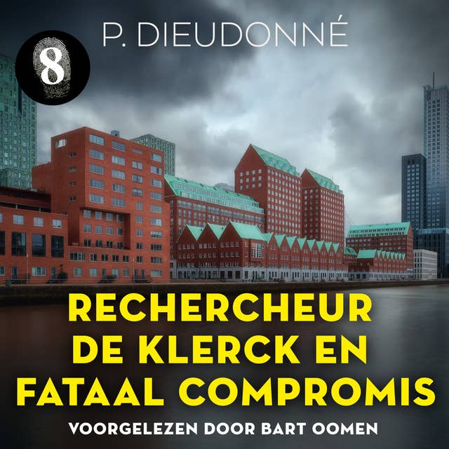 Cover for Rechercheur De Klerck en een fataal compromis