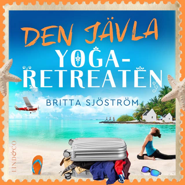 Den jävla yoga-retreaten 