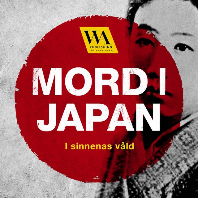 Mord i Japan – I sinnenas våld