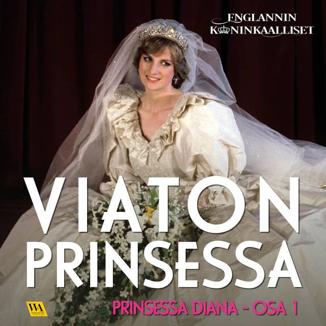 Prinsessa Diana, osa 1: Viaton prinsessa