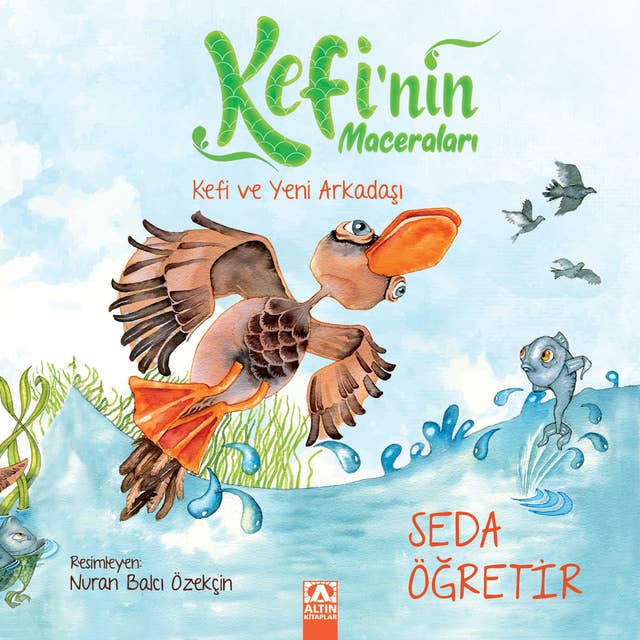 Kefi’nin Maceraları - Kefi ve Yeni Arkadaşı 