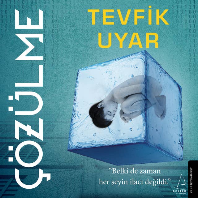 Çözülme by Tevfik Uyar