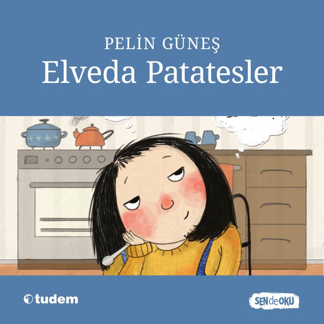 Cover for Elveda Patatesler - Sen de Oku