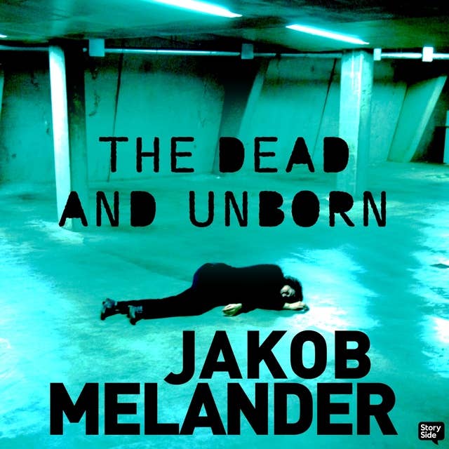 The Dead and the Unborn