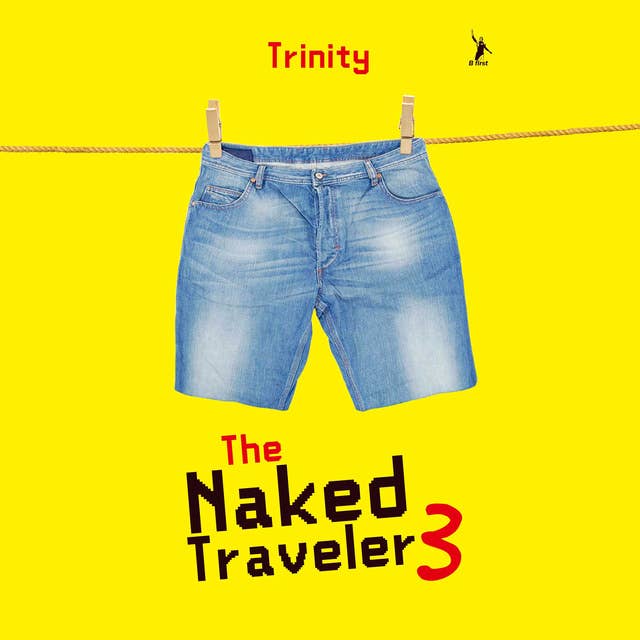 The Naked Traveler 3