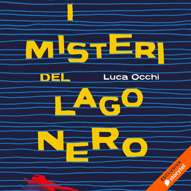 I misteri del lago nero 