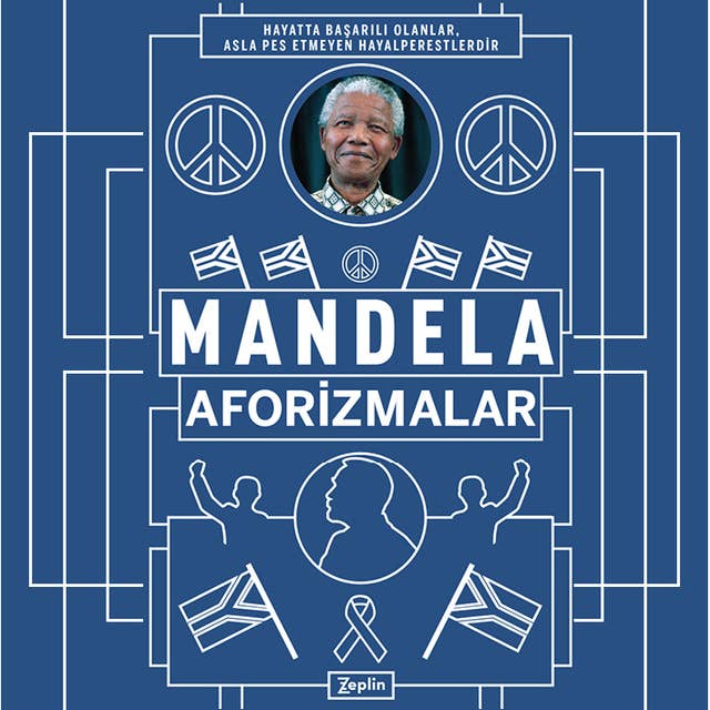 Nelson Mandela - Aforizmalar