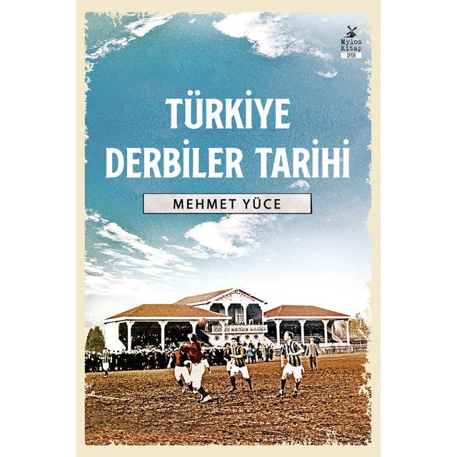 Türkiye Derbiler Tarihi