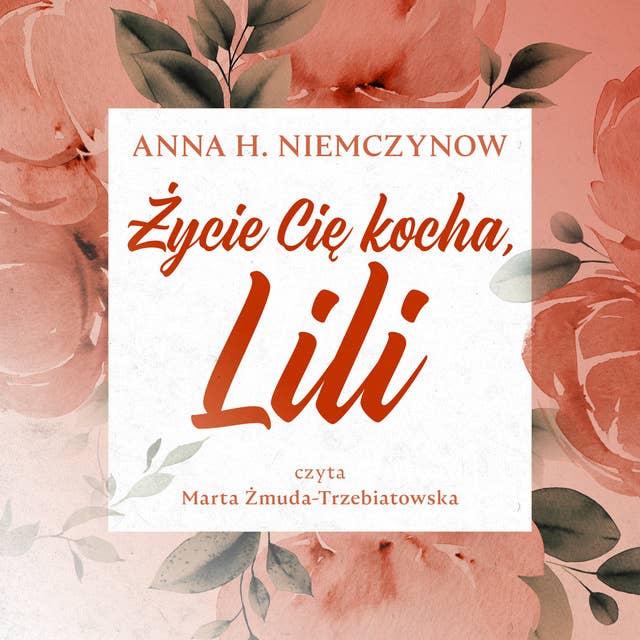 Życie Cię kocha, Lili