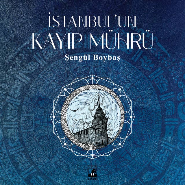 İstanbul’un Kayıp Mührü