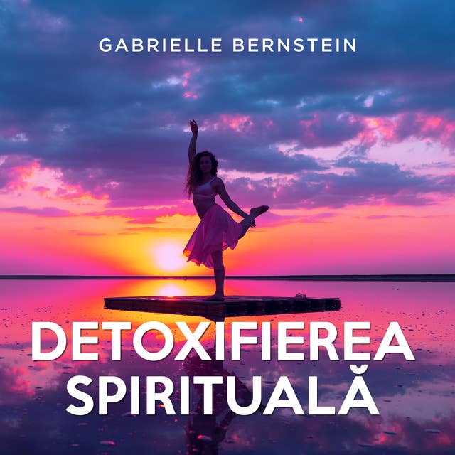 Detoxifierea spirituală
