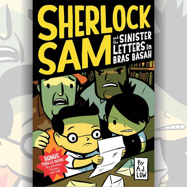Cover for Sherlock Sam and the Sinister Letters in Bras Basah